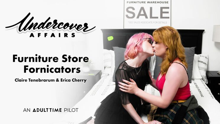 Adult Time Pilots - Erica CherryClaire Tenebrarum - Furniture Store Fornicators 