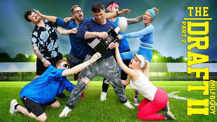 Milf Body - Tiffany FoxJimmy MichaelsNade NastyNicky RebelSlimthick VicLogan XanderGI Joey - The Draft II: Finish Line Fuckinu2019 