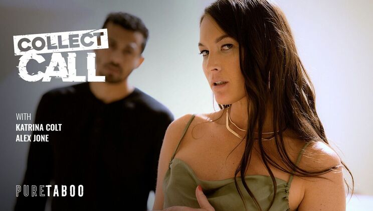 Pure Taboo - Alex JonesKatrina Colt - Collect Call 
