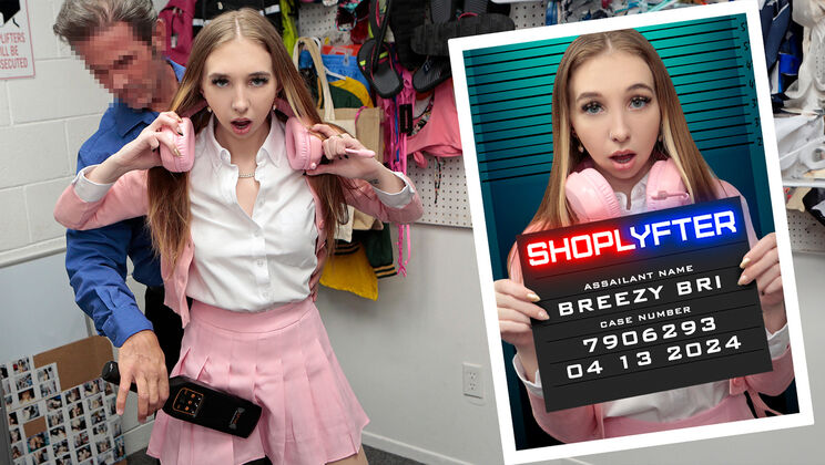 Shoplyfter - Rusty NailsBreezy Bri - Case No. 7906293 - Breezy Strikes Again 