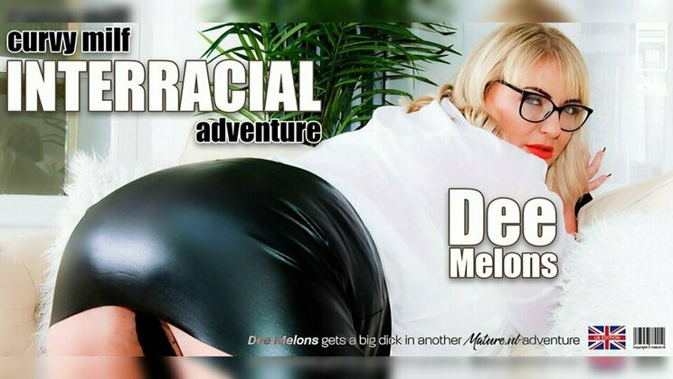 Mature.nl - Mr. LongwoodDee Melons (EU) - British MILF Dee Melons with her big as and big tits goes for a big black cock 