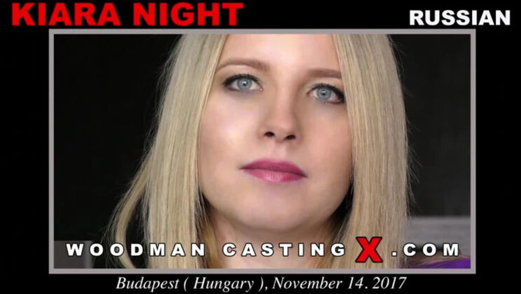 Woodman Casting - Kiara Night - Kiara Night casting 