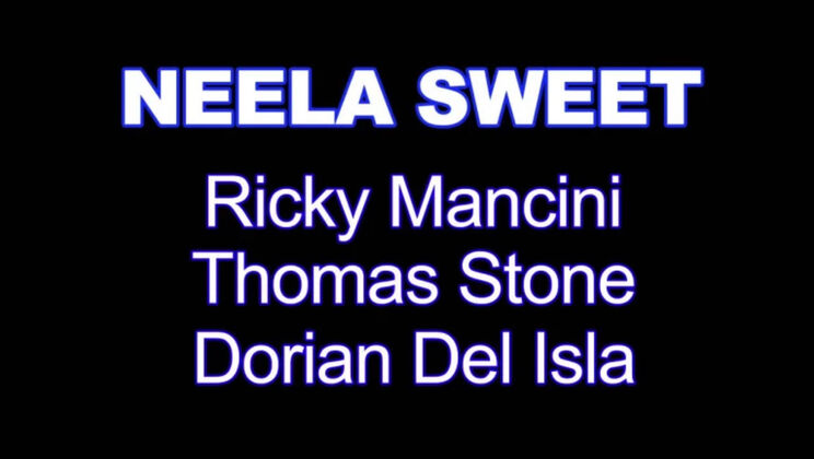 Scenes XXXX - Neela Sweet - Neela Sweet - XXXX - 3 guys in my pussy and one in my ass 