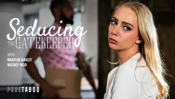 Pure Taboo - Mickey ModBraylin Bailey - Seducing The Gatekeeper 