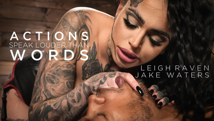 ⁣Divine Bitches (Kink) - Leigh RavenJake Waters - Actions Speak Louder Than Words 