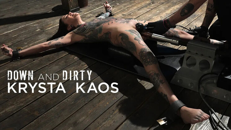 Device Bondage (Kink) - The PopeKrysta Kaos - Down and Dirty: Krysta Kaos 