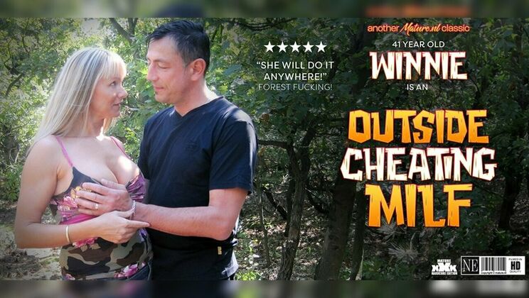 ⁣Mature.nl - Diether von SteinWinnie - Winnie is a 41 year MILF who fucks a cheating husband in the forest near by 