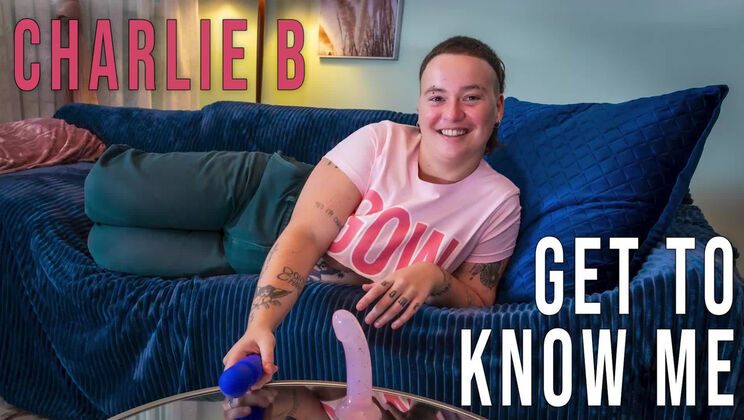 Girls Out West - Charlie B - Charlie B - Get To Know Me 