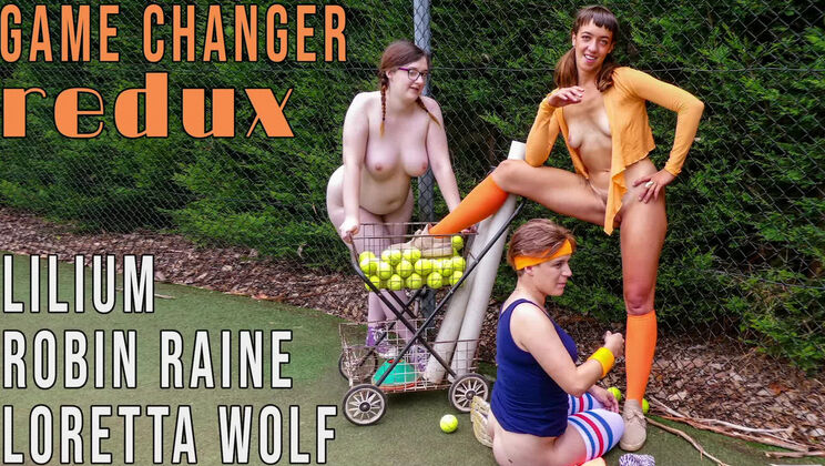 Girls Out West - Robin RaineLiliumLoretta Wolf - Lilium, Loretta & Robin - Game Changer Redux 