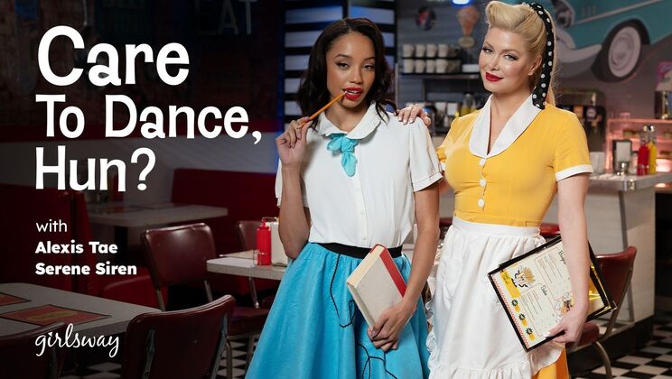 Girlsway - Serene SirenAlexis Tae - Care To Dance, Hun? 