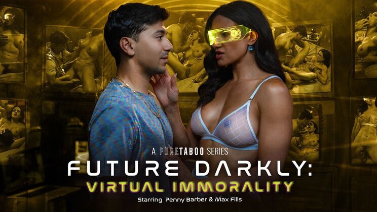 ⁣Pure Taboo - Penny BarberMax Fills - Future Darkly: Virtual Immorality 