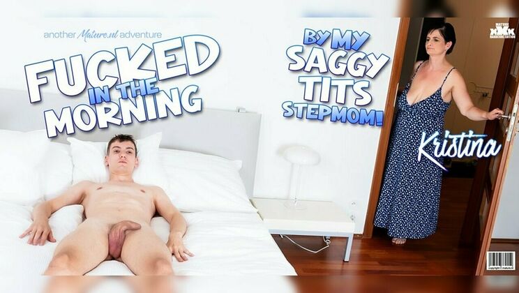 Mature.nl - Kristina C.Axel Angelise - A morning fuck by my saggy tits 51 year old stepmom Kristina is always the highlight of my day 
