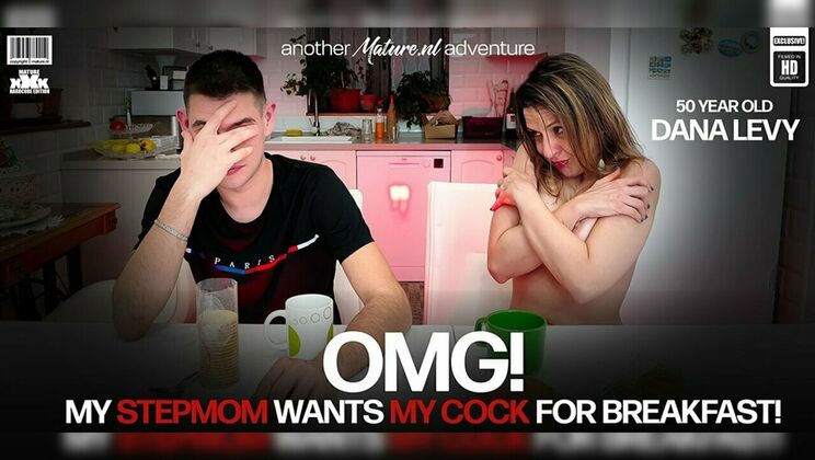 Mature.nl - Only TricomssDana Levy (EU) - 50 year old Stepmom Dana Levy wants her stepsons hard cock for breakfast 