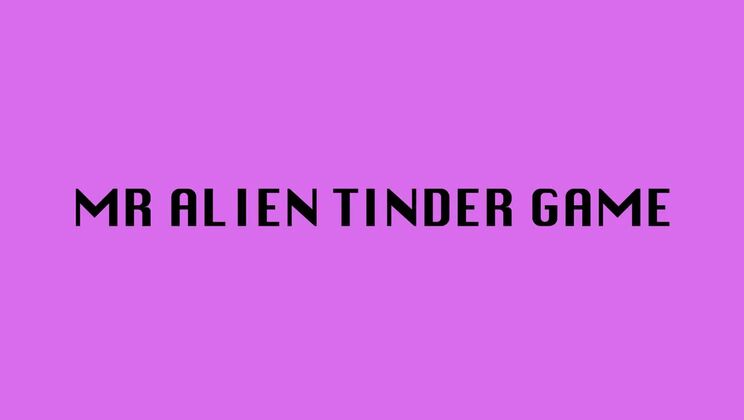 Hentaied - Canela Skin - Mr. Alien Tinder Game 