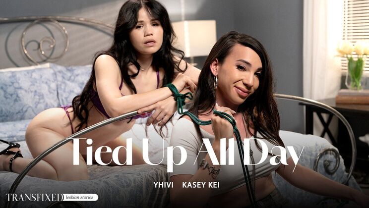 Transfixed - YhiviKasey Kei - Tied Up All Day 