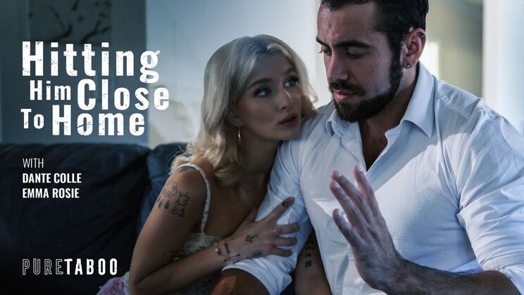 Pure Taboo - Dante ColleEmma Rosie - Hitting Him Close To Home 