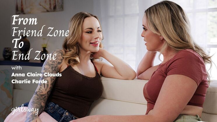⁣Girlsway - Charlie FordeAnna Claire Clouds - From Friend Zone To End Zone 